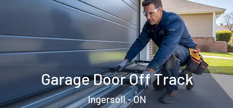  Garage Door Off Track Ingersoll - ON