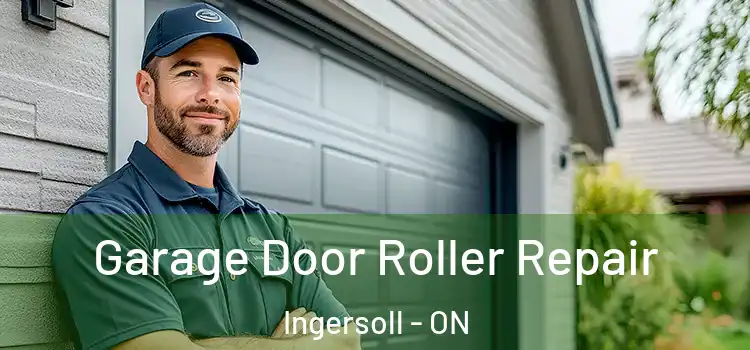  Garage Door Roller Repair Ingersoll - ON